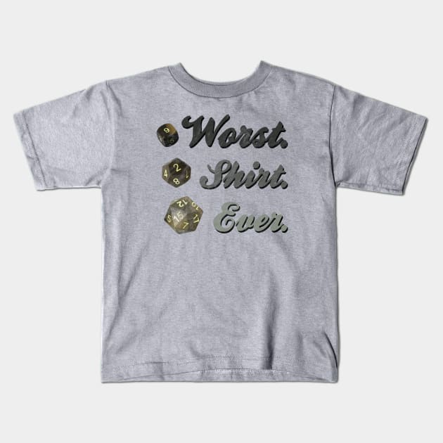 WORST SHIRT EVER Kids T-Shirt by karutees